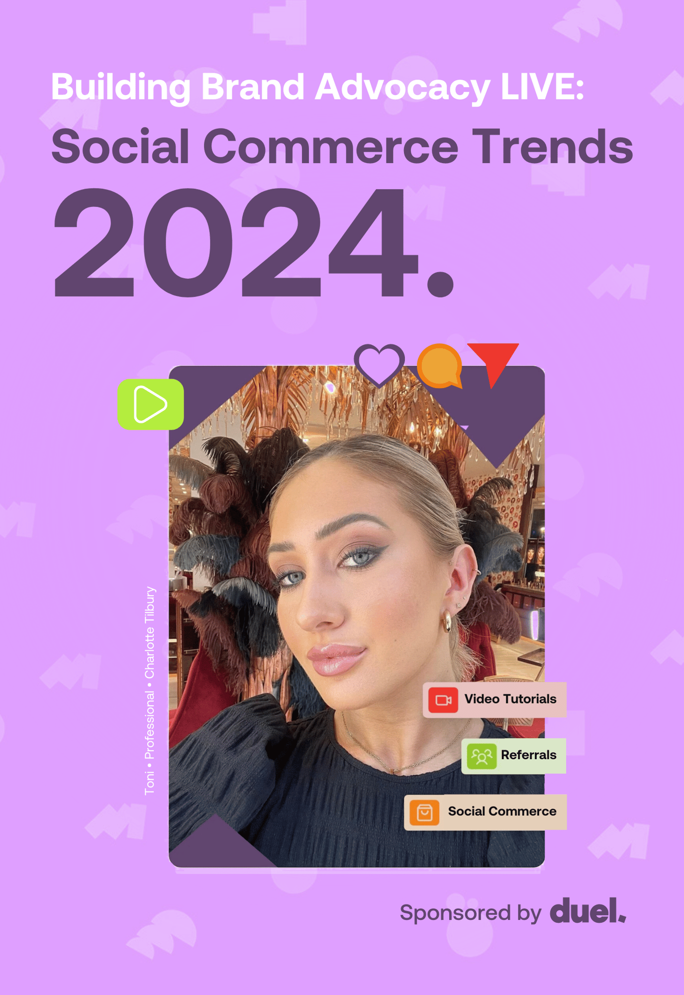 Building Brand Advocacy LIVE: Social Commerce Trends 2024